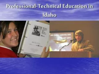 Professional-Technical Education in Idaho