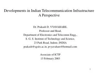 Developments in Indian Telecommunication Infrastructure A Perspective