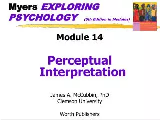 Myers EXPLORING PSYCHOLOGY (6th Edition in Modules)