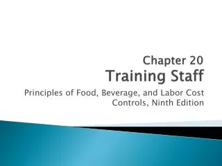 Chapter 20 Training Staff