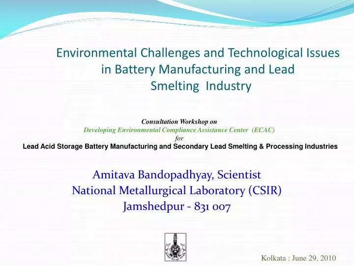 amitava bandopadhyay scientist national metallurgical laboratory csir jamshedpur 831 007