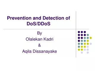 Prevention and Detection of DoS/DDoS