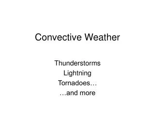 Convective Weather