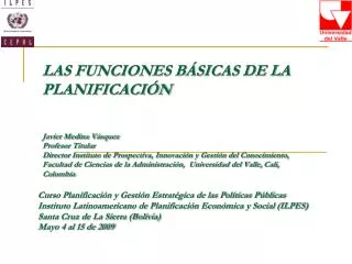 Curso Planificación y Gestión Estratégica de las Políticas Públicas Instituto Latinoamericano de Planificación Económica