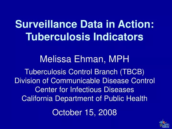 surveillance data in action tuberculosis indicators
