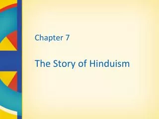 Chapter 7 The Story of Hinduism