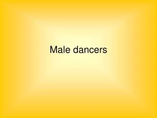 Male dancers