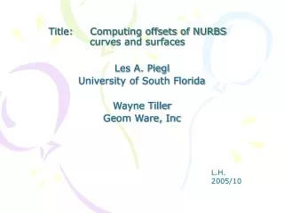 Title: Computing offsets of NURBS curves and surfaces