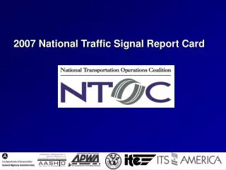 2007 National Traffic Signal Report Card