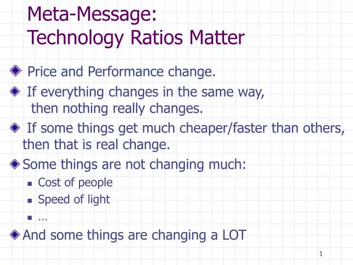 meta message technology ratios matter