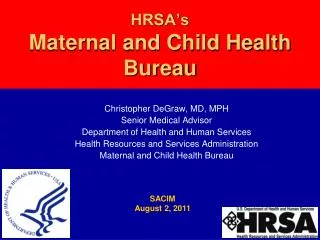 HRSA’s Maternal and Child Health Bureau