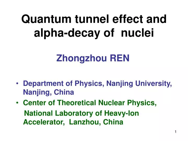 quantum tunnel effect and alpha decay of nuclei
