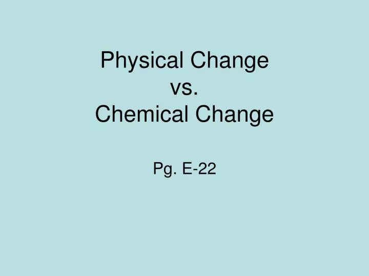 physical change vs chemical change