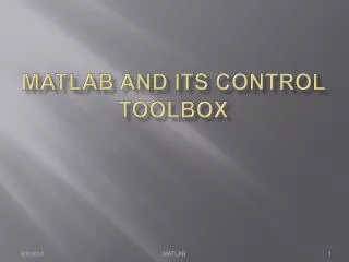 MATLAB and its Control Toolbox