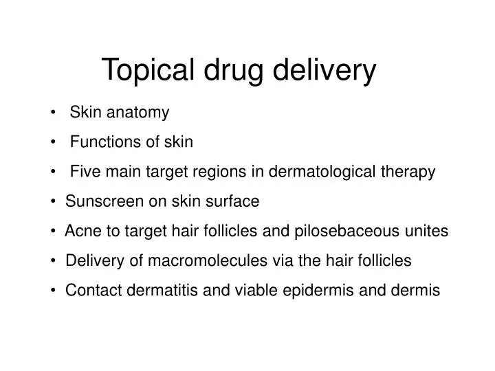 topical drug delivery