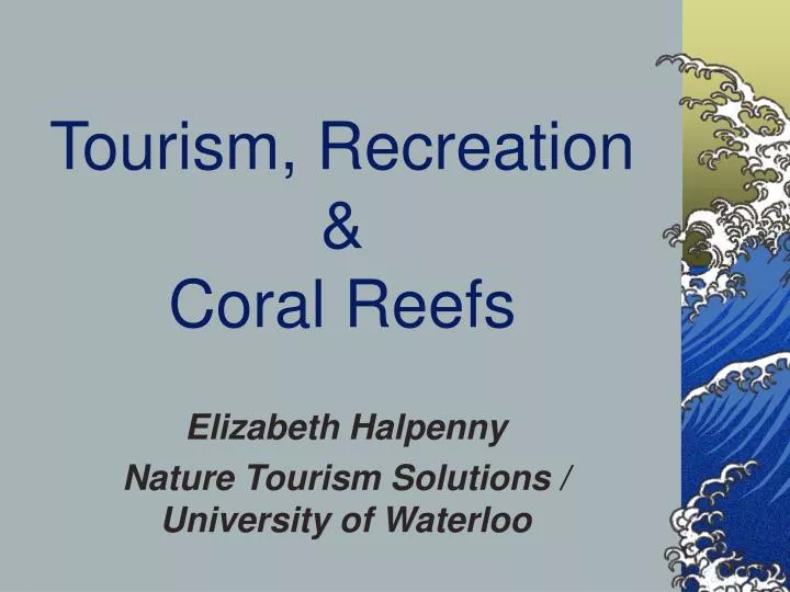 tourism recreation coral reefs