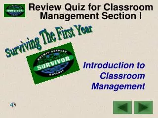 Review Quiz for Classroom Management Section I