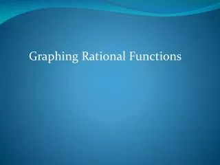 Graphing Rational Functions