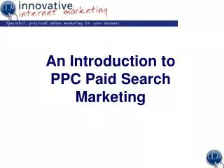 An Introduction to PPC Paid Search Marketing
