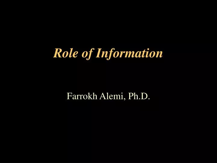 role of information