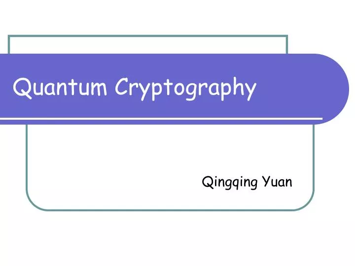 quantum cryptography