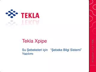 tekla xpipe