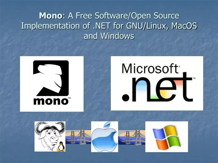 mono a free software open source implementation of net for gnu linux macos and windows