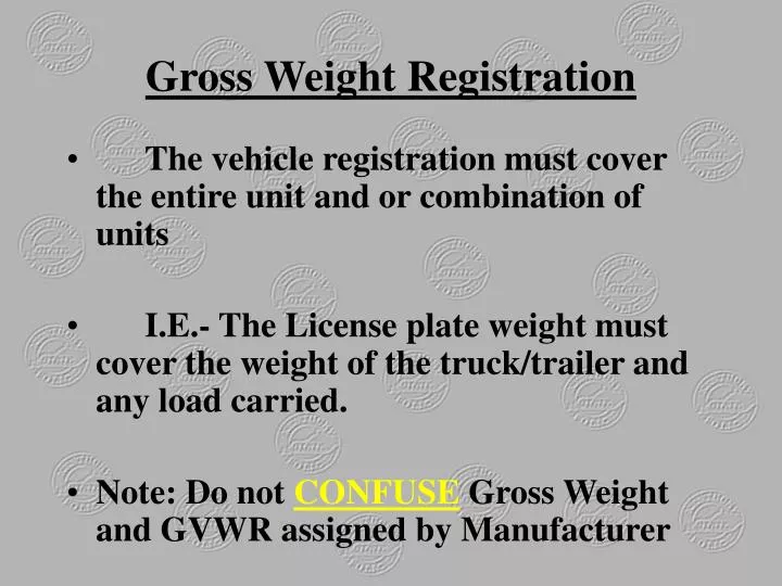gross weight registration