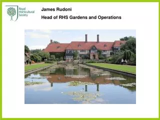 James Rudoni Head of RHS Gardens and Operations