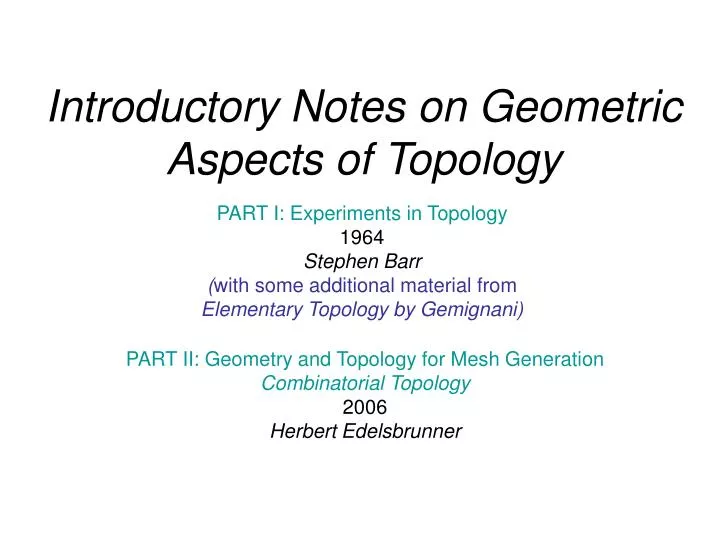 introductory notes on geometric aspects of topology