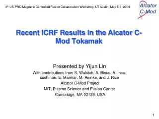 Recent ICRF Results in the Alcator C-Mod Tokamak