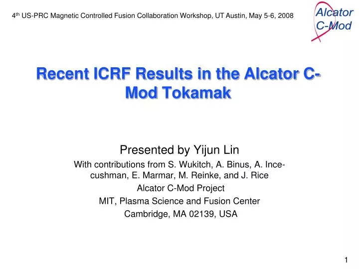 recent icrf results in the alcator c mod tokamak