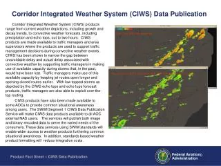 Corridor Integrated Weather System ( CIWS) Data Publication