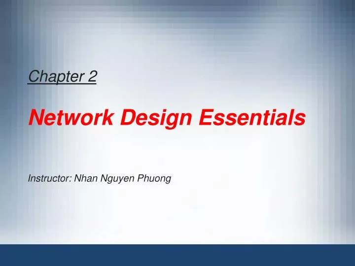 chapter 2 network design essentials