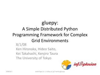 gluepy: A Simple Distributed Python Programming Framework for Complex Grid Environments