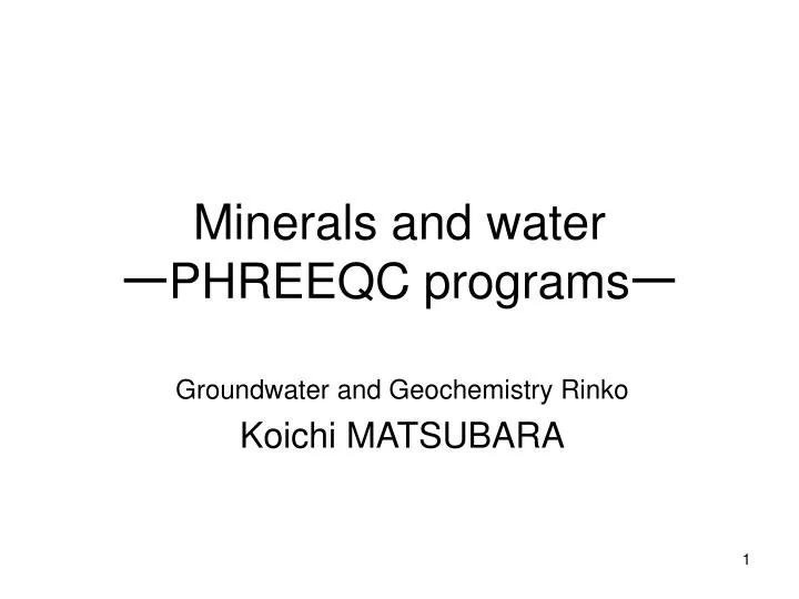 minerals and water phreeqc programs
