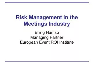 Risk Management in the Meetings Industry