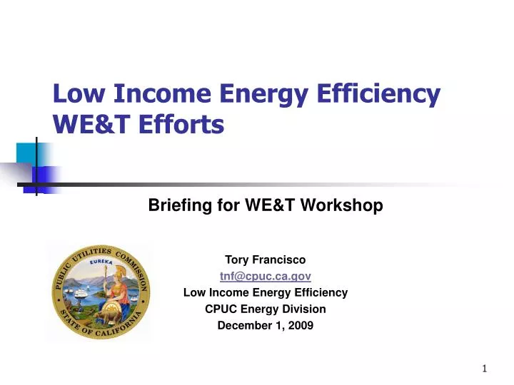 low income energy efficiency we t efforts