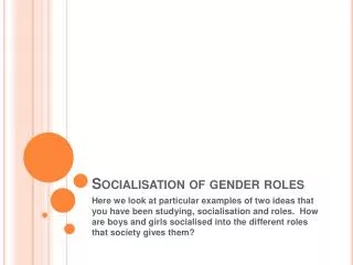 Socialisation of gender roles