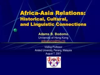 Africa-Asia Relations: Historical, Cultural, and Linguistic Connections