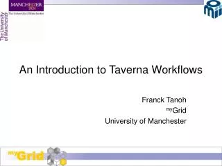 An Introduction to Taverna Workflows