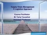 Supply Chain Management A Logistics Approach - slide 1