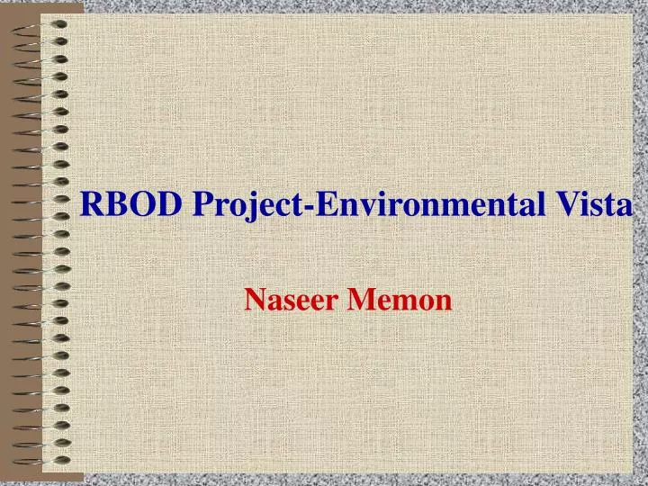 rbod project environmental vista