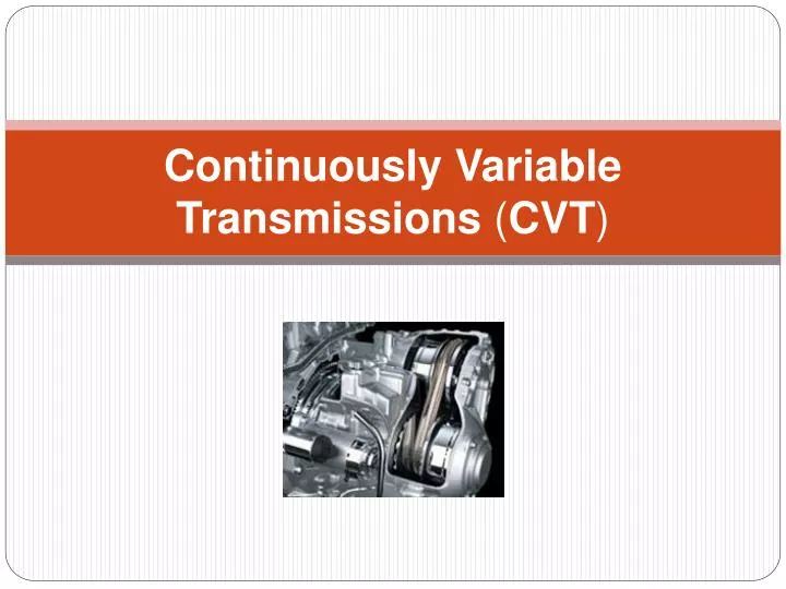 continuously variable transmissions cvt