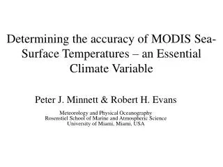 Determining the accuracy of MODIS Sea-Surface Temperatures – an Essential Climate Variable