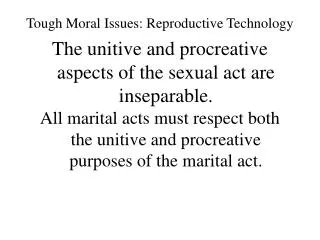 Tough Moral Issues: Reproductive Technology