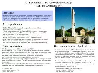 Air Revitalization By A Novel Photocatalyst KSE, Inc., Amherst, MA