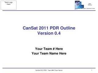 CanSat 2011 PDR Outline Version 0.4