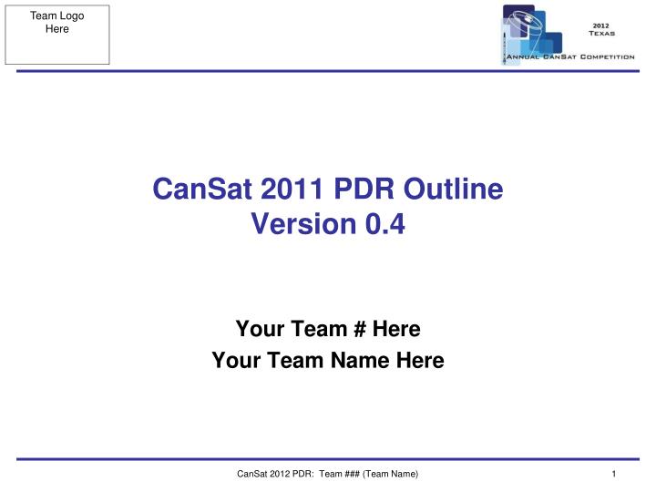cansat 2011 pdr outline version 0 4