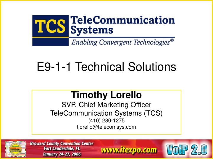 e9 1 1 technical solutions
